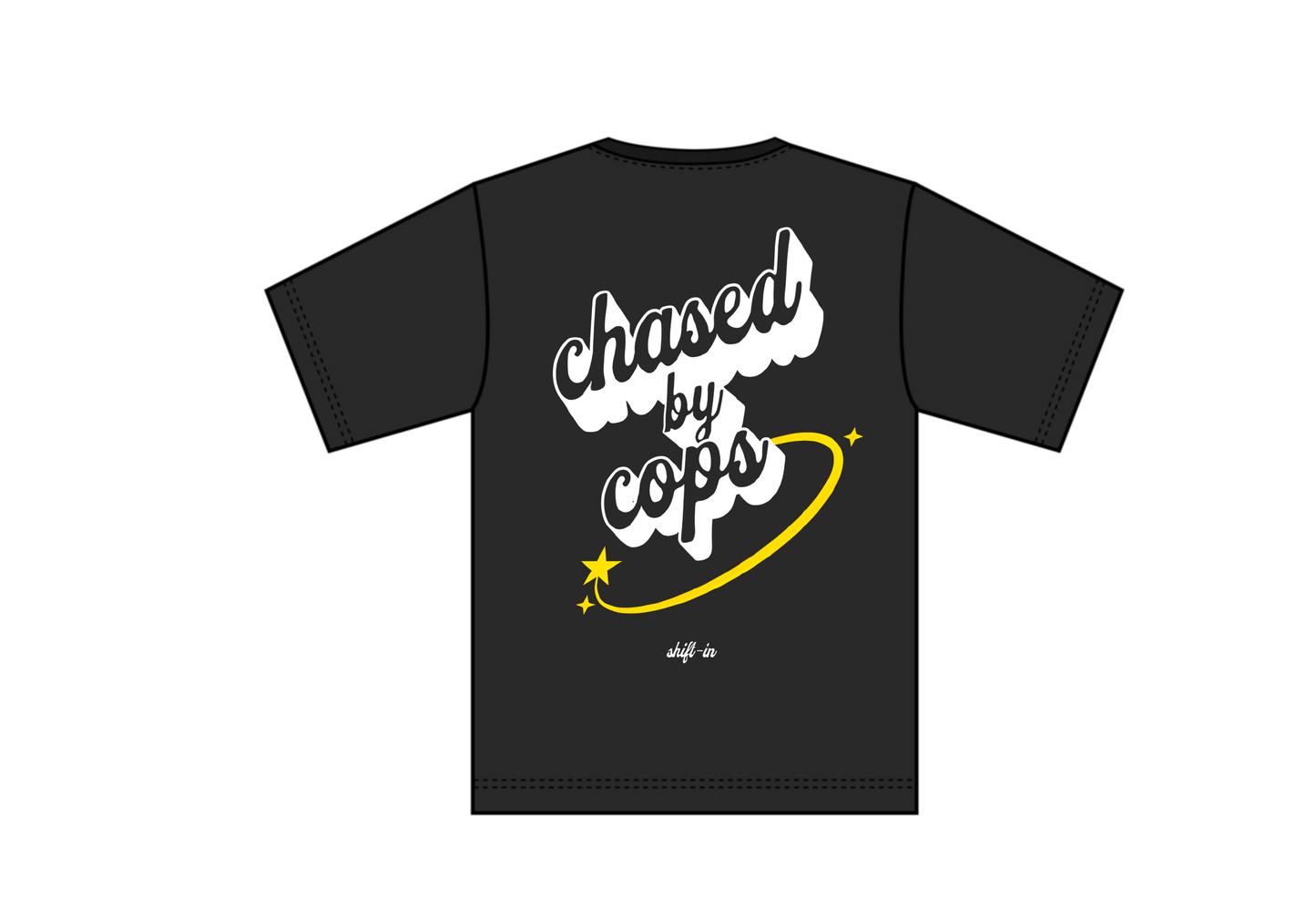 Chased by Cops Tee